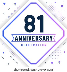 81 years anniversary greetings card, 81 anniversary celebration background free vector.