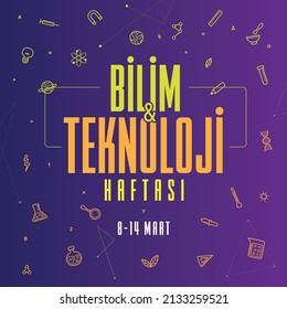 8-14 mart Bilim ve Teknoloji Haftası
Lettering translation on technological icons on purple background: science and technology week, 8-14 march