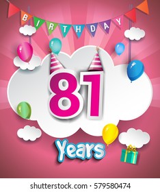 81st Anniversary Celebration Design, with clouds and balloons. using Paper Art Design Style, Vector template elements for your, eighty one years birthday celebration party