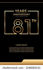 81th Anniversary template design with gold color for celebration event, invitation, banner, poster, flyer, greeting card, book cover. Vector Template