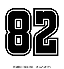 82 Classic Vintage Sport Jersey  Uniform numbers in black with a black outside contour line number on white background for American football, Baseball and Basketball or soccer