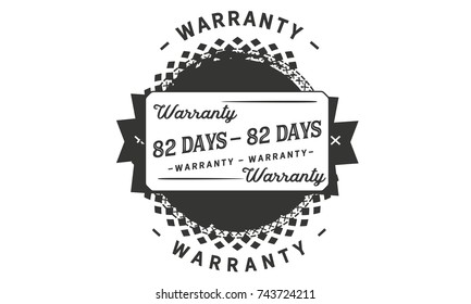 82 days warranty icon vintage rubber stamp guarantee