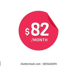 $82 Dollar Month. 82 USD Monthly sticker