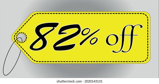 82 percent off yellow tag. 82 percent discount tag for offers and promotions