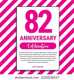 82 Year Anniversary Celebration Design, on Pink Stripe Background Vector Illustration. Eps10 Vector