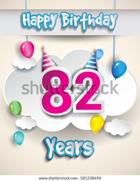 82nd Birthday Celebration Design Clouds Balloons Stock Vector (Royalty ...