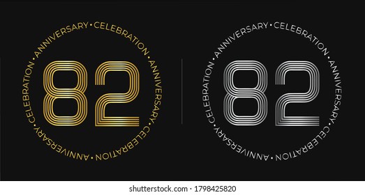 82th birthday. Eighty-two years anniversary celebration banner in golden and silver colors. Circular logo with original numbers design in elegant lines.