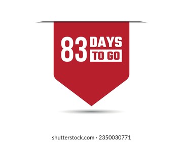 83 days to go red vector banner illustration isolated on white background