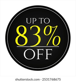 83% discount tag, black and yellow round shape, perfect for marketing promotions, commerce and retail sales