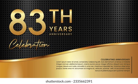 83th anniversary template design in gold color isolated on a black and gold texture background, vector template