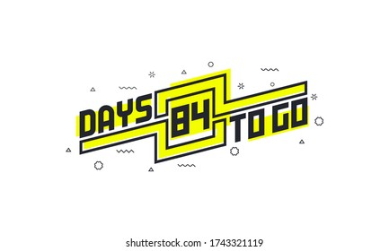 84 días para ir a la cuenta regresiva para la venta o promoción.