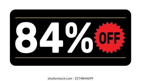 84% discount tag. icon vector Black, white and rad rectangular shape, perfect for marketing promotions