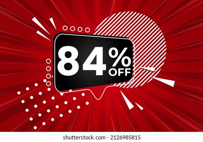 84% off. Red banner with 84 percent discount on a black balloon for mega big sales. 84% sale