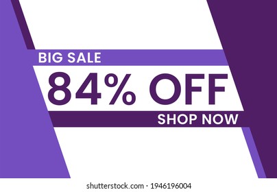 84% OFF Sale Discount Banner, 84% off discount promotion