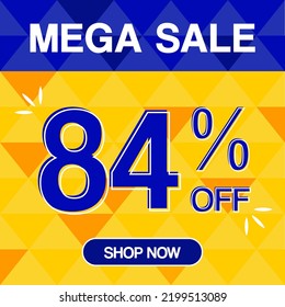 84% percent discoint mega sale tag oranje and blue background shop now