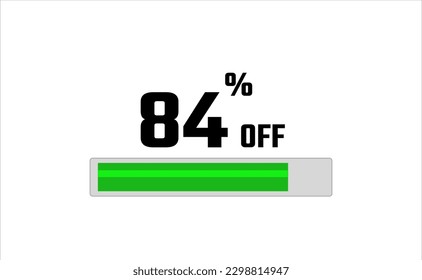 84 por ciento de descuento. Banner con barra de carga, color verde y gris, fondo blanco y fuente negra.