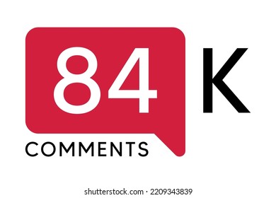 84K Comment banner template Vector illustration. Social Media Text. Amazing red color symbol on a white background