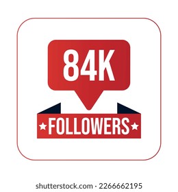 84K Followers Design Template Vector Illustration