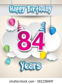 84th birthday Celebration Design, with clouds and balloons. Design greeting card and invitation for the celebration party of eighty four years anniversary