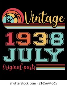 84th Birthday Vintage Legends Were Born In July 1938 84 Years Old