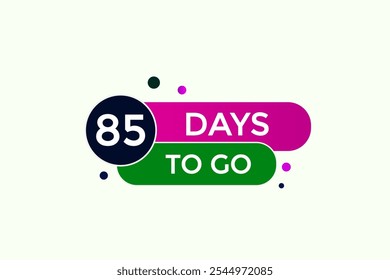 Noch 85 Tage, Icon, Stile, Timer, Countdown, Uhr, Zeit, Hintergrund, Vorlage, noch 85 Tage, Countdown, Aufkleber, Linkes Banner, Geschäft, Verkauf, Label-Button
