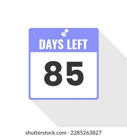 85 Days Left Countdown sales icon. 85 days left to go Promotional banner