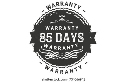 85 days warranty icon vintage rubber stamp guarantee