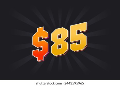 85 Dollar American Money vector text symbol. $85 USD United States Dollar stock vector svg