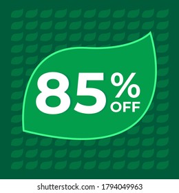 85% off. Eighty percent off on tree leaf with green leaves in background concept vector.