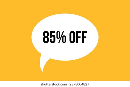 85 % Rabatt auf Sprachblase Vektorgrafik. Kommunikationsblase mit 85 % Rabatt auf Text