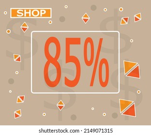 85 percent off. 85% discount banner for store promotion in orange color