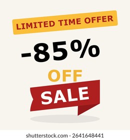 85 percent off sale banner. Limited time offer message with bold discount in red and black. Vector illustration for promotion, e-commerce and marketing.