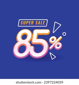 85 Percent Special Discount Sale