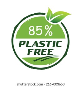 85% plastic free graphic label or sticker on white background. fantastic sign vector for save earth campaign from plastic. plastic free with green leaf vector illustration