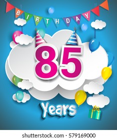 85th Anniversary Celebration Design, with clouds and balloons, confetti. Vector template elements for your, eighty five years birthday celebration party.