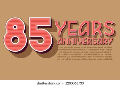 85th Anniversary numbers. background for anniversary
