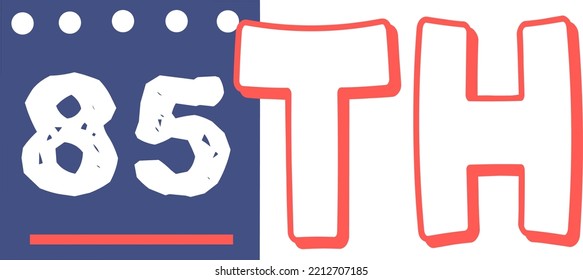 85th Ordinal Numbers counting vector art illustration with fantastic font and blue red color, worksheets - match sequence number worksheets for preschoolers 