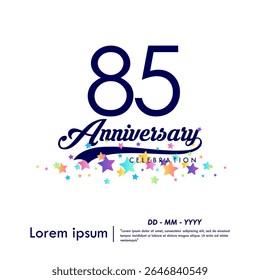 85th years anniversary celebration emblem. congratulations anniversary logo isolated with ribbon and colorful stars on white background. vector illustration template design for web banner