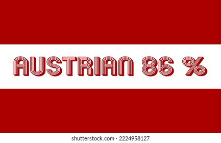 
86% Austrian sign label vector illustration with stylish font.  White and red background. Banner template design for social media.