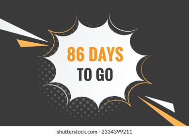 86 days to go countdown template. 86 day Countdown left days banner design