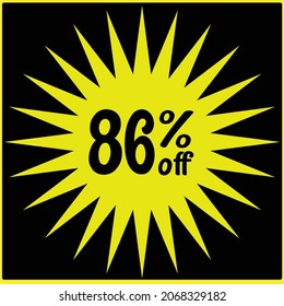 86% discount off , Black Friday, black Friday discounts, numbers with retail and store discounts, yellow icon and black background.