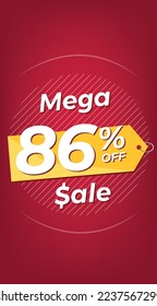 86% off. Red discount banner with eighty-six percent. Advertising for Mega Sale promotion. Stories format