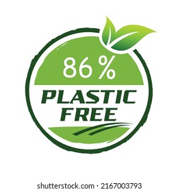 86% plastic free graphic label or sticker on white background. fantastic sign vector for save earth campaign from plastic. plastic free with green leaf vector illustration