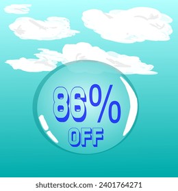 86% transparent soap bubble in blue sky for discount and promotion, blue and white colors