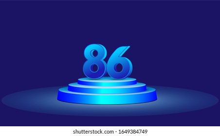 86 Years Anniversary Vector Template Design Illustration. Blue 3d Numbers with podium stage for celebration