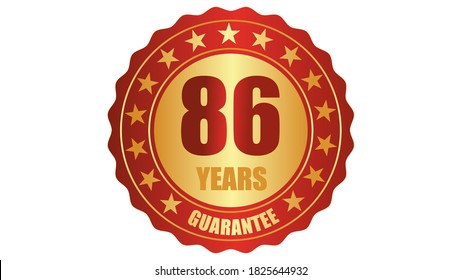 86 years guarantee stamp icon or a guarantee tag, badge, label, original certified concept seal vector illustration, logo isolated on white background and golden red text