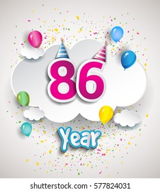 86th Anniversary Celebration Design, with clouds and balloons, confetti. Vector template elements for your, eighty six years birthday celebration party.