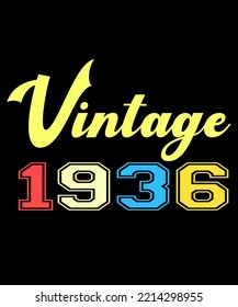 86th Birthday Vintage Legends Born In August 1936 86 Years Old Retro Birthday Ideas