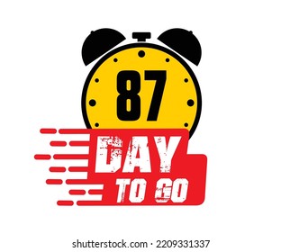 87 days to go vector art illustration with nice font and combined alarm clock