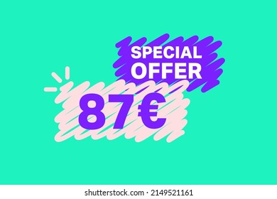 87 Euro OFF Sale Discount banner shape template. Super Sale Euro 87 Special offer badge end of the season sale coupon bubble icon. Modern concept design. Discount offer price tag vector illustration.